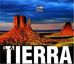 La tierra: The Earth, Spanish-Language Edition (Cube Books) (Spanish Edition)