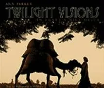 עטיפת הספר Twilight Visions in Egypt's Nile Delta מאת Ann Parker