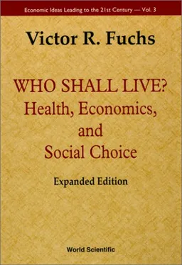 Who Shall Live? (Health, Economics, and Social Choice) (Economic Ideas Leading to the 21st Century, 3)