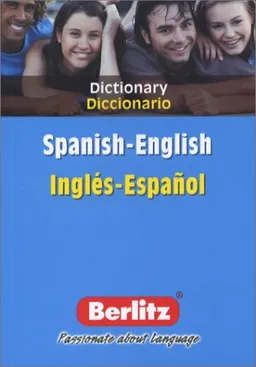 Berlitz Spanish-English Dictionary/Berlitz Diccionario Ingles-Espanol (Berlitz Dictionaries) (Spanish Edition)