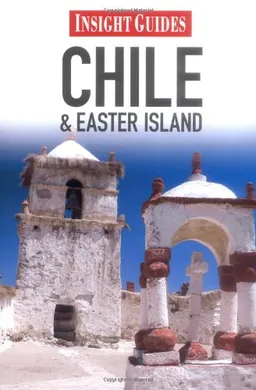 Chile Insight Guide (Insight Guides Chile)