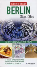 Berlin Insight Step by Step Guide (Insight Step by Step Guides) (Insight Guides Step By Step)