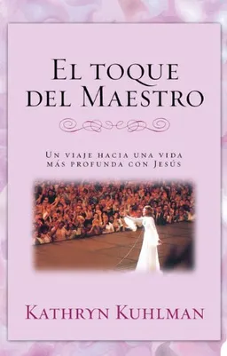 עטיפת הספר El toque del Maestro (Spanish Edition) מאת Kathryn Kuhlman