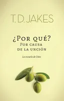 Â¿Por que? Por causa de la unciÃ³n (Spanish Edition)