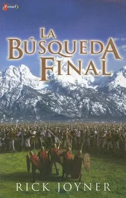 עטיפת הספר La bÃºsqueda final (Spanish Edition) מאת Rick Joyner