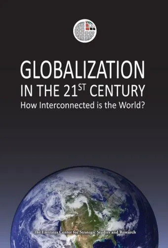 Globalization in the 21st Century: How Interconnected is the World ...