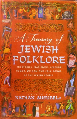 A Treasury of Jewish Folklore