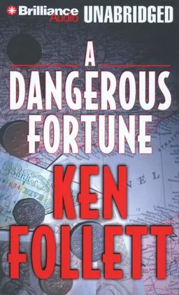 A dangerous fortune