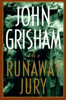עטיפת הספר The runaway jury מאת John Grisham
