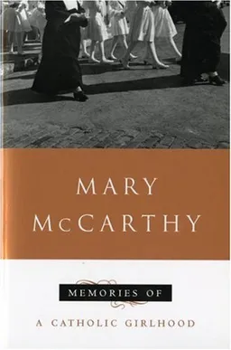Memories of a catholic girlhood