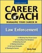 Ferguson Career Coach: Managing Your Career in Law Enforcement