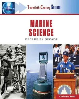 Twentieth-century Marine Science: Decade by Decade
