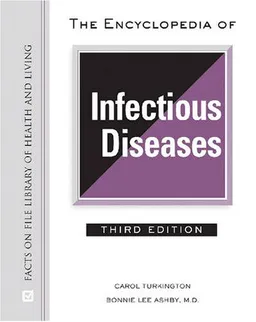 The Encyclopedia of Infectious Diseases (Facts on File Library of Health and Living)