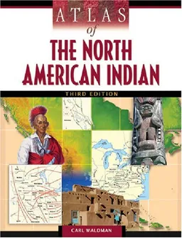 Atlas of the North American Indian (Facts on File Library of American Literature)