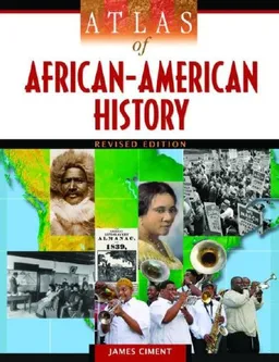 Atlas of African-American History (Multicultural Atlas)