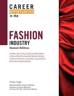 Career Opportunities in the Fashion Industry