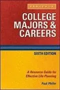 College Majors & Careers: A Resource Guide for Effective Life Planning (College Majors and Careers)
