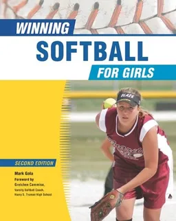 Winning Softball for Girls (Winning Sports for Girls)