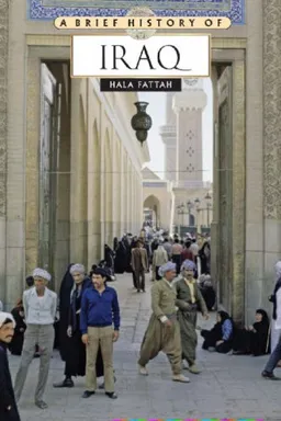 A Brief History of Iraq