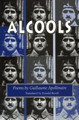 Alcools: Poems (Wesleyan Poetry)