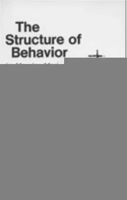 Structure of Behavior