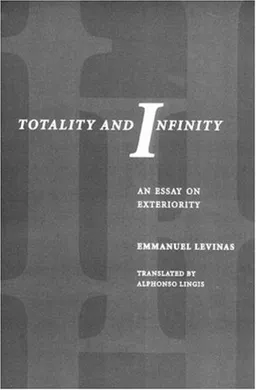 Totality and Infinity: An Essay on Exteriority (Philosophical Series)