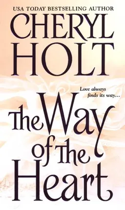 The Way Of The Heart (Zebra Historical Romance)