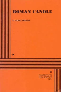 Roman Candle (Play - 3 acts)