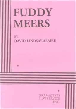 Fuddy Meers