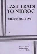 Last Train to Nibroc