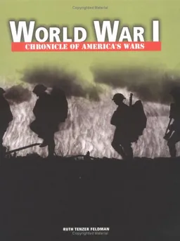 World War I (Chronicle of America's Wars)