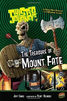 עטיפת הספר Twisted Journeys 4: The Treasure of Mount Fate (Graphic Universe) מאת Jeff Limke