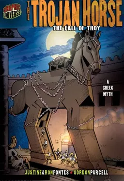 עטיפת הספר The Trojan Horse: The Fall of Troy (Graphic Myths & Legends (Quality Paper)) מאת Justine Fontes