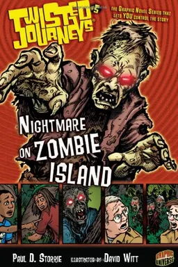 עטיפת הספר Twisted Journeys 5: Nightmare on Zombie Island (Graphic Universe) מאת Paul D. Storrie