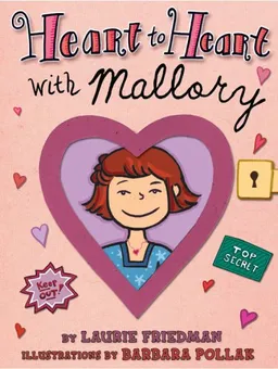 עטיפת הספר Heart to Heart With Mallory מאת Laurie B. Friedman