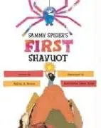 עטיפת הספר Sammy Spider's First Shavuot מאת Sylvia A. Rouss