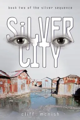 Silver City (Silver Sequence)