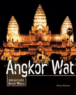 Angkor Wat (Unearthing Ancient Worlds)