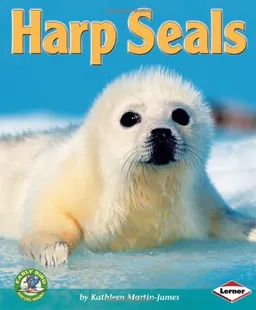 עטיפת הספר Harp Seals (Early Bird Nature Books) מאת Kathleen Martin-James