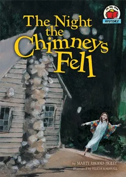 עטיפת הספר The Night the Chimneys Fell (On My Own History) מאת Marty Rhodes Figley
