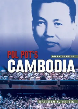 Pol Pot's Cambodia (Dictatorships)