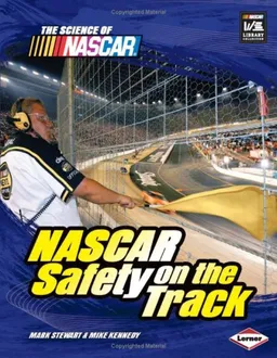 עטיפת הספר NASCAR Safety on the Track (The Science of Nascar) מאת Mark Stewart