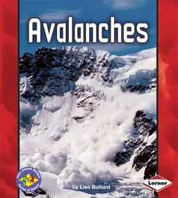 Avalanches (Pull Ahead Books)