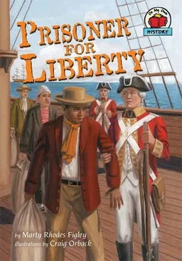 עטיפת הספר Prisoner for Liberty (On My Own History) מאת Marty Rhodes Figley