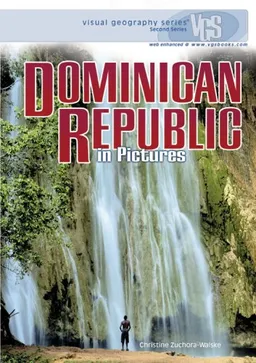Dominican Republic in Pictures (Visual Geography. Second Series)