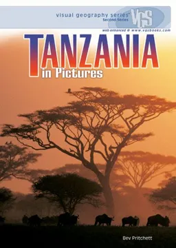Tanzania in Pictures (Visual Geography. Second Series)