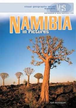עטיפת הספר Namibia in Pictures (Visual Geography. Second Series) מאת Tom Streissguth