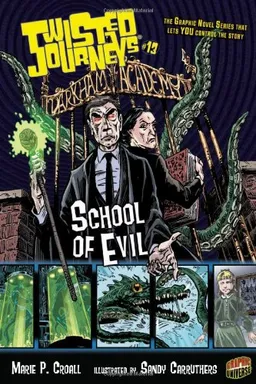 School of Evil (Twisted Journeys)