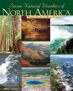 Seven Natural Wonders of North America (Seven Wonders)
