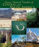 Seven Natural Wonders of Central and South America (Seven Wonders)